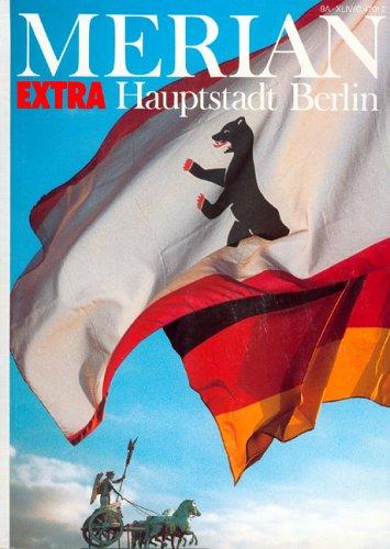 Merian Extra: Hauptstadt Berlin