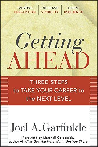 Getting Ahead: Three Steps to Take Your Career to the Next Level