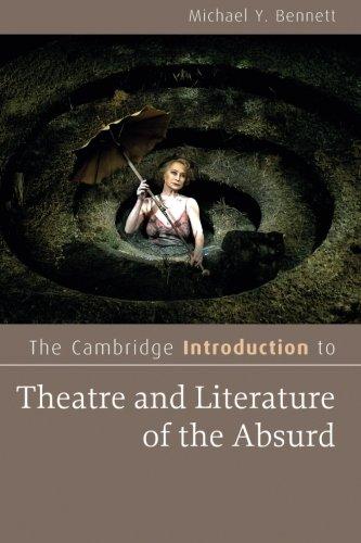 The Cambridge Introduction to Theatre and Literature of the Absurd (Cambridge Introductions to Literature)