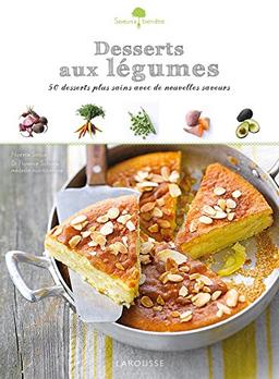 Desserts aux légumes : des desserts plus sains avec une nouvelle saveur