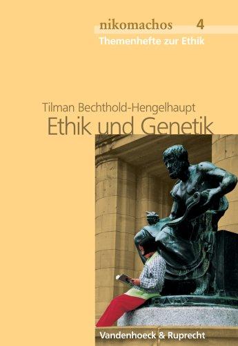 nikomachos 4. Ethik und Genetik. Ab Jahrgangsstufe 10. Themenhefte zur Ethik. (Lernmaterialien)