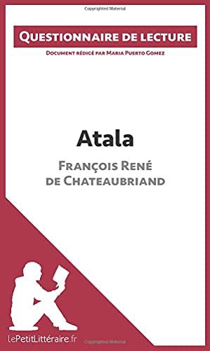 Atala de François René de Chateaubriand : Questionnaire de lecture