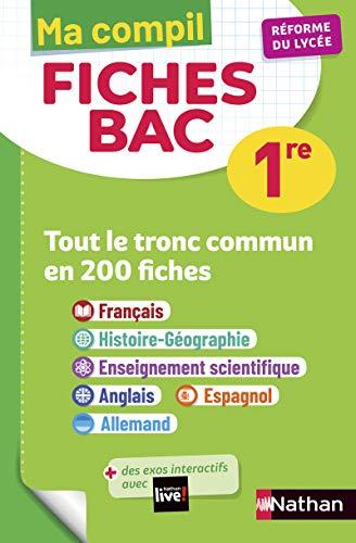 Ma compil fiches bac 1re : tout le tronc commun en 200 fiches