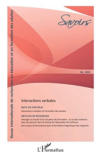 Savoirs, n° 56. Interactions verbales