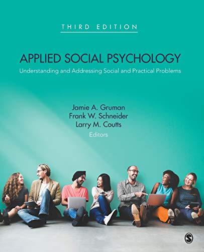 Applied Social Psychology: Understanding and Addressing Social and Practical Problems (NULL)