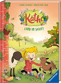 Käthe, Band 3: Land in Sicht! (Vorlese- und Familienbücher)