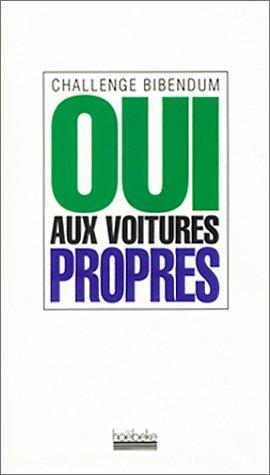 Oui aux voitures propres