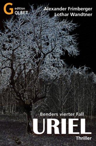 Uriel: Benders vierter Fall