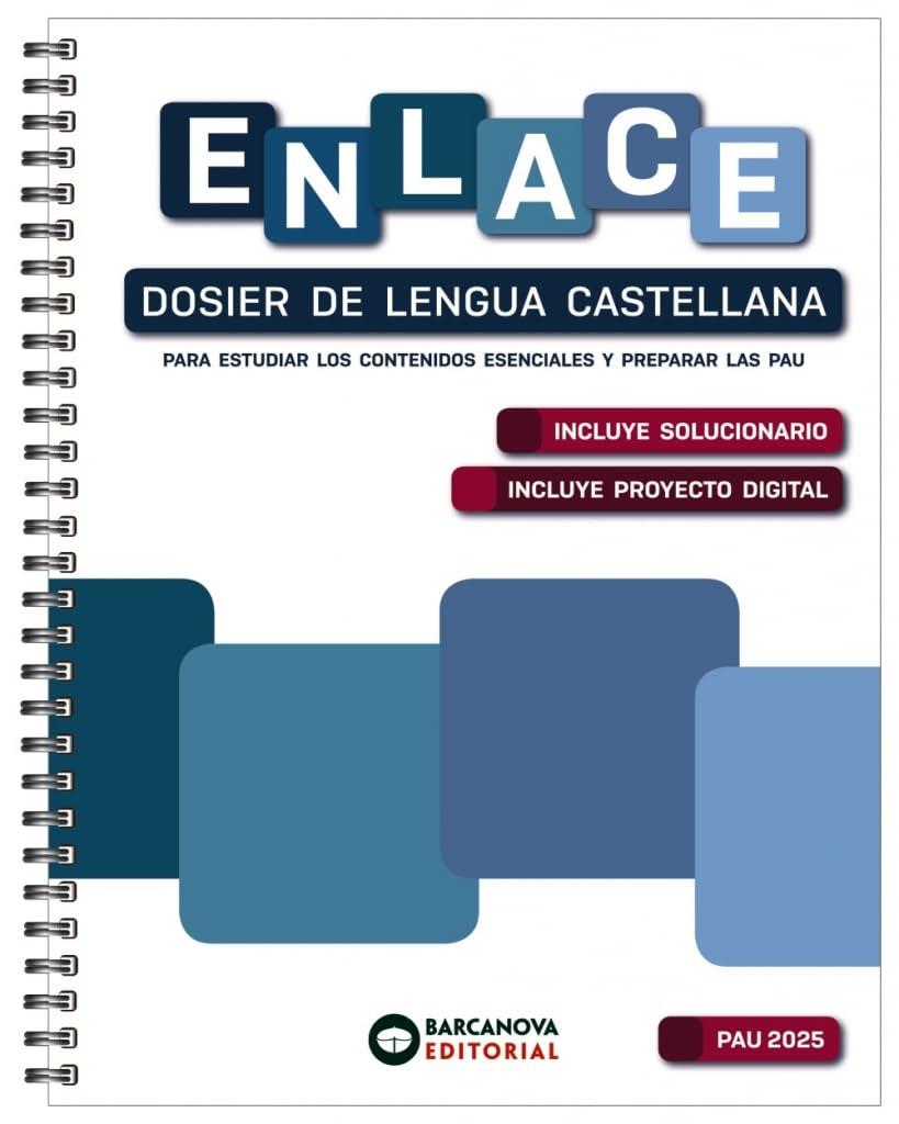 Enlace. Dosier de Lengua castellana. Bachillerato 2025 (PAU)