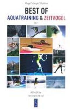 BEST OF AQUATRAINING & ZEITVOGEL: WET`n DRY for train-in and chill-out