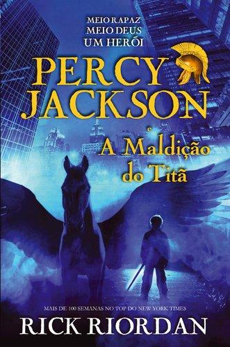 Percy Jackson e a Maldição do Titã (Portuguese Edition) [Paperback] Rick Riordan