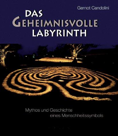 Das geheimnisvolle Labyrinth