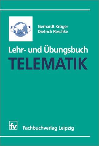 Lehr- und Übungsbuch Telematik