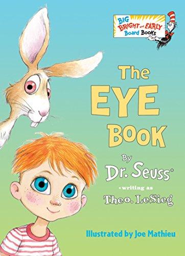 The Eye Book (Big Bright & Early Board Book)