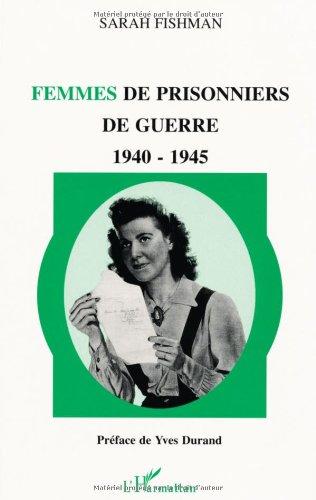 Femmes de prisonniers de guerre, 1940-1945