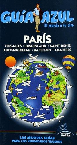 París (Guia Azul-ciudades Y Paises Del Mundo)