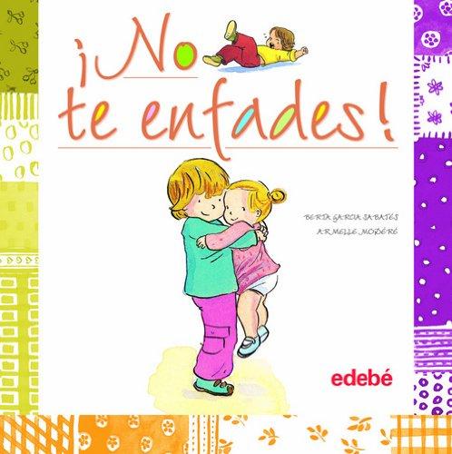 ¡No te enfades! (Comportamientos)