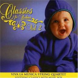 Classics for Babies Vol 2