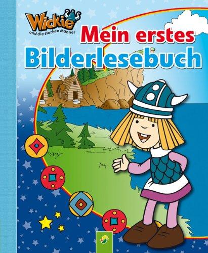 Mein erstes Bilderlesebuch - Wickie und die starken Männer