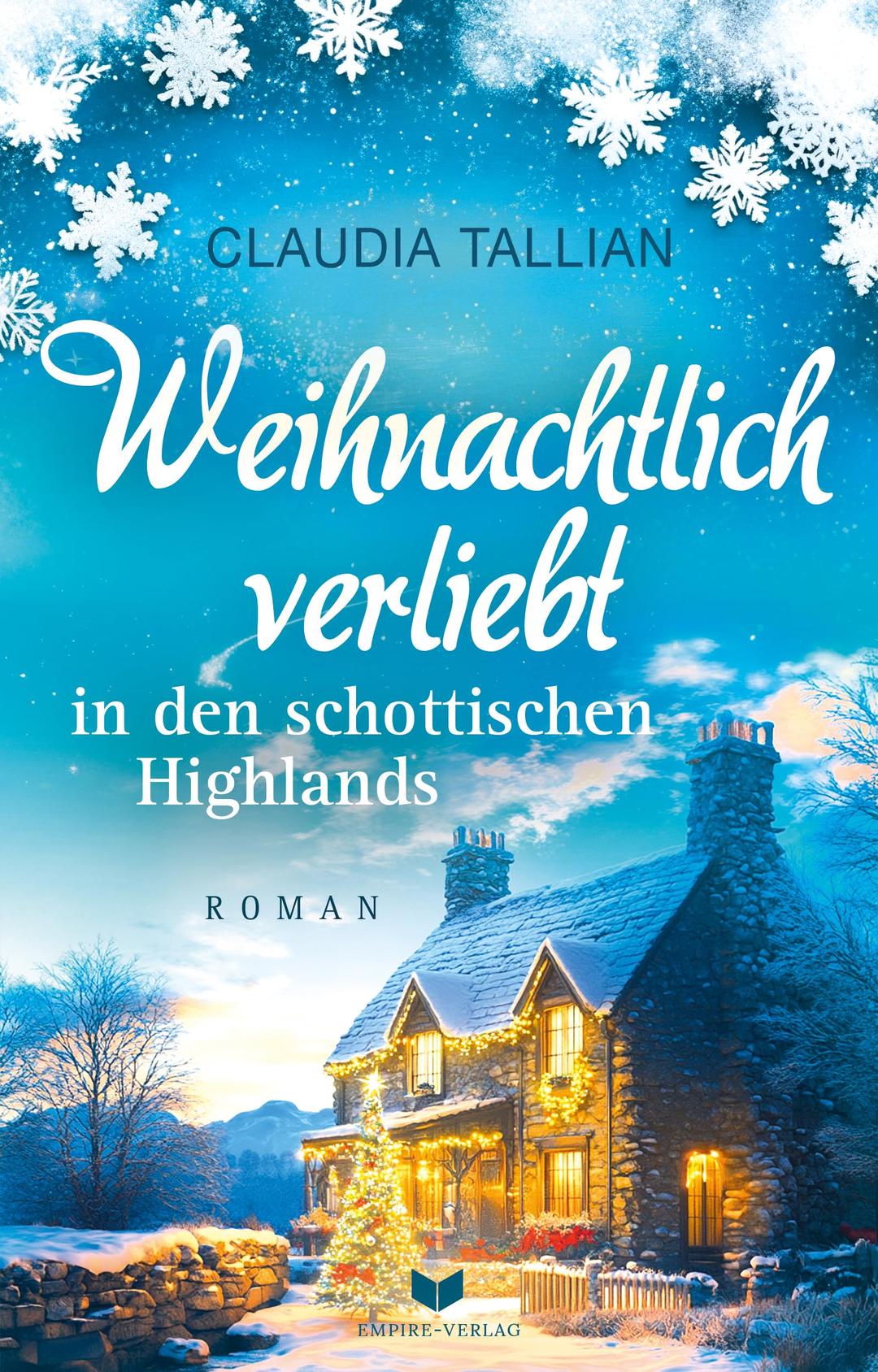 Weihnachtlich verliebt in den schottischen Highlands (Verliebt in Schottland, Band 1)