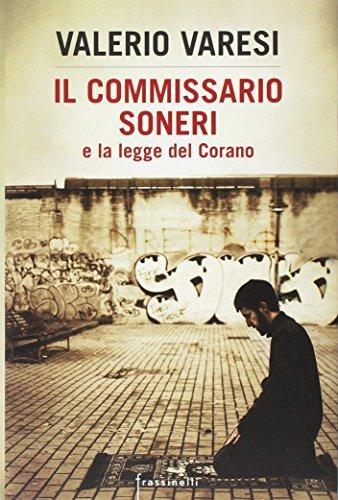 Il commissario Soneri e la legge del Corano