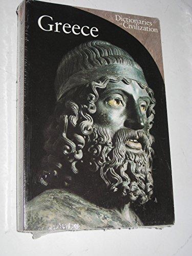 Greece: Volume 3 (Dictionaries of Civilization, Band 3)