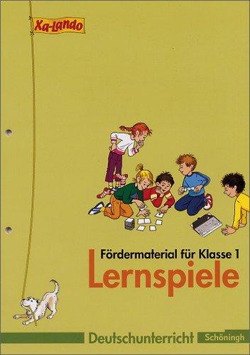 Xa-Lando - Lernen als Abenteuer. Deutsch- und Sachbuch: Xa-Lando - Deutsch- und Sachbuch: Fördermaterial Spiele 1/2