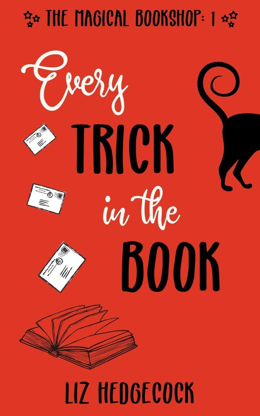 Every Trick In The Book (The Magical Bookshop, Band 1)