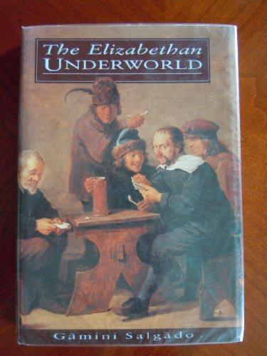 The Elizabethan Underworld