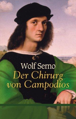 Der Chirurg von Campodios