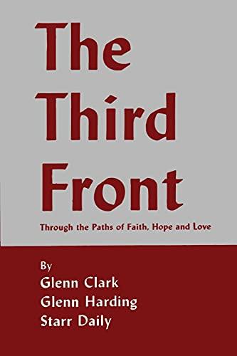 The Third Front: Through the Paths of Faith, Hope and Love