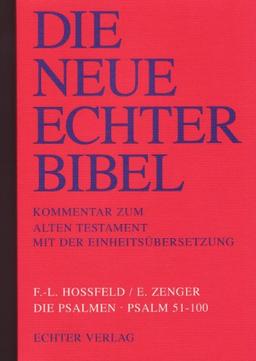 Die Neue Echter-Bibel. Kommentar: Die Psalmen II. Psalm 51 - 100: 40. Lieferung