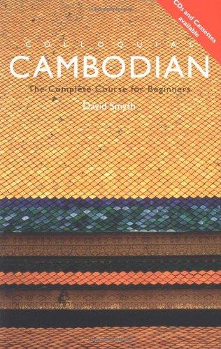 Colloquial Cambodian: A Complete Language Course (Routledge Colloquials)