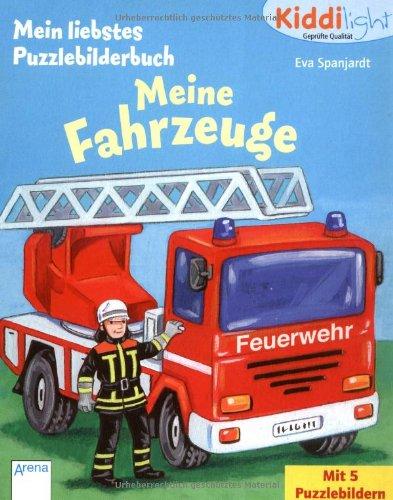 Mein liebstes Puzzlebilderbuch - Meine Fahrzeuge