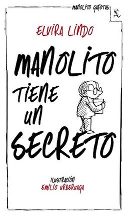 Manolito tiene un secreto (Biblioteca Furtiva)