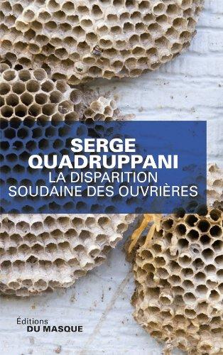 La disparition soudaine des ouvrières