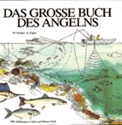 Das große Buch des Angelns