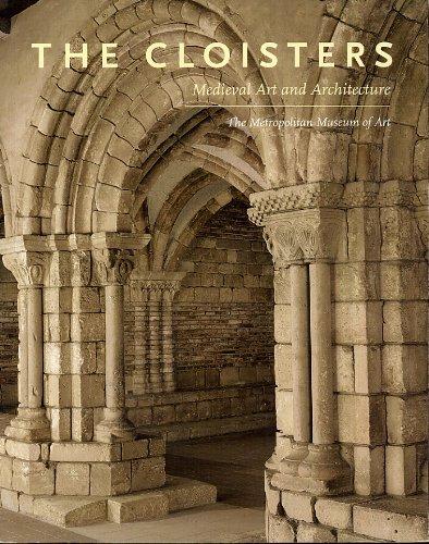 The Cloisters: Medieval Art and Architecture (Metropolitan Museum of Art Series)