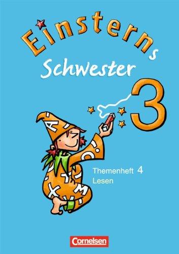 Einsterns Schwester - Sprache und Lesen: 3. Schuljahr - Heft 4: Lesen