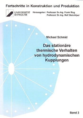 Das stationäre thermische Verhalten von hydrodynamischen Kupplungen