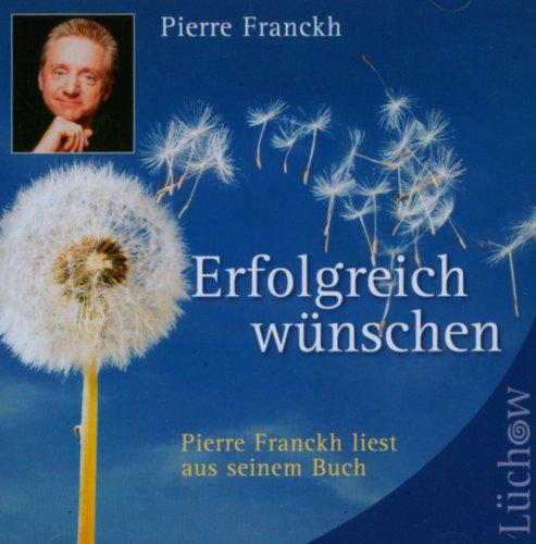 Erfolgreich wünschen: 7 Regeln wie Träume wahr werden