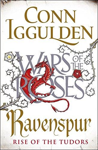 Ravenspur: Rise of the Tudors (The Wars of the Roses)