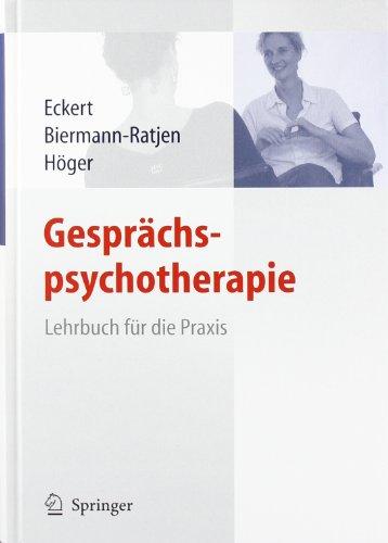 Gesprächspsychotherapie: Lehrbuch für die Praxis