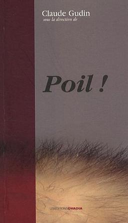 Poil !