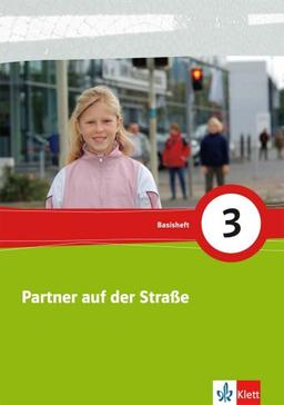 Partner auf der Straße. Unterrichtswerk zur Verkehrserziehung / Arbeitsheft 1./2. Schuljahr