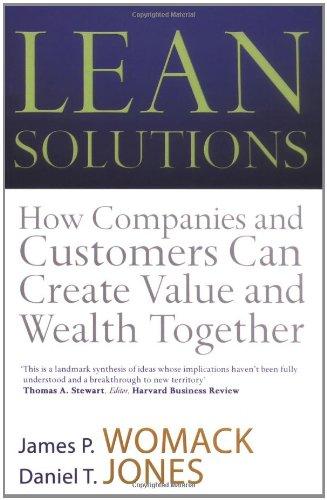 Lean Solutions: How Companies and Customers Can Create Value and Wealth Together