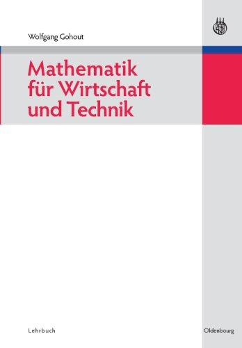 Mathematik für Wirtschaft und Technik