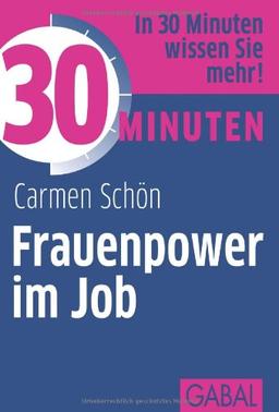 30 Minuten Frauenpower im Job