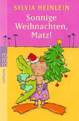 Sonnige Weihnachten, Matz!