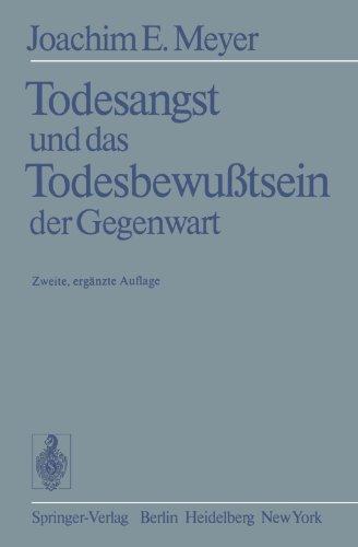 Todesangst und das Todesbewußtsein der Gegenwart